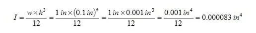A ruler with a width of 1 inches and a height of 0.1 inch has an area moment of inertia equal to 0.000083 inches to the fourth power