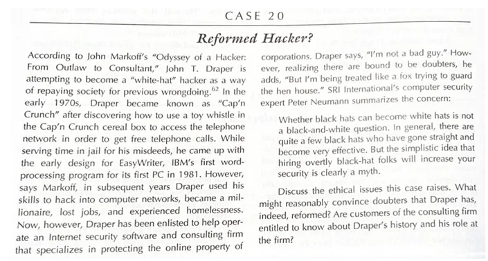 A scanned textbook page titled “Case 20: Reformed Hacker?” The page contains a block of dense, two-column text describing an ethics case study about John T. Draper, a former hacker attempting to reform and work as a computer security consultant.