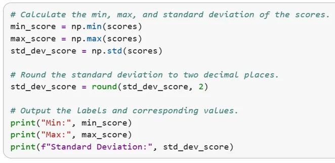 A screenshot of code to demonstrate that center alone is not enough. Two datasets can have the same mean but very different variation. The notebook calculates minimum, maximum, and standard deviation.