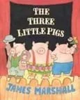 An image of the cover of The Three Little Pigs, by James Marshall, featuring three cartoon-style pigs standing together, each dressed in bright, old-fashioned clothing. One pig wears blue overalls, another wears a green shirt with red suspenders, and the third wears a yellow outfit with a hat. The title, “The Three Little Pigs,” is written in large, playful letters across the top, and the author’s name, James Marshall, appears near the bottom.
